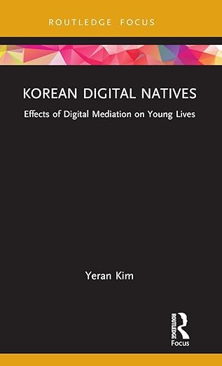 김예란 교수(미디어커뮤니케이션학부), 신간 『Korean Digital Natives』 출간